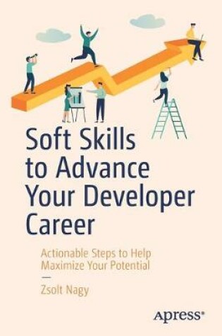 Cover of Soft Skills to Advance Your Developer Career