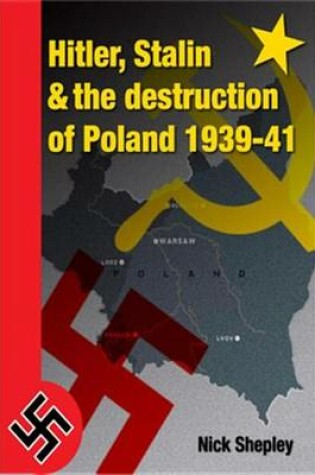 Cover of Hitler, Stalin and the Destruction of Poland