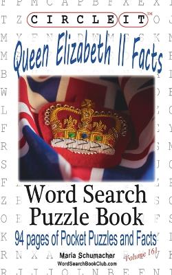 Book cover for Circle It, Queen Elizabeth II Facts, Word Search, Puzzle Book