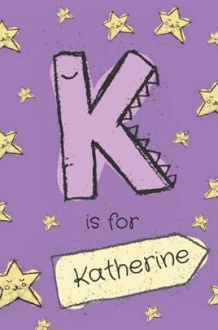 Cover of K is for Katherine