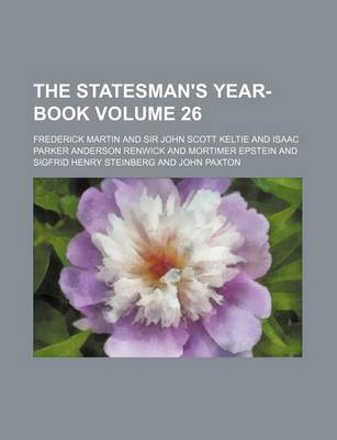 Book cover for The Statesman's Year-Book Volume 26