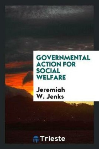 Cover of Governmental Action for Social Welfare