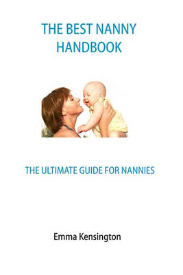 Cover of The Best Nanny Handbook