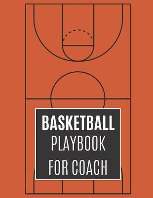 Book cover for Basketball Playbook For Coach
