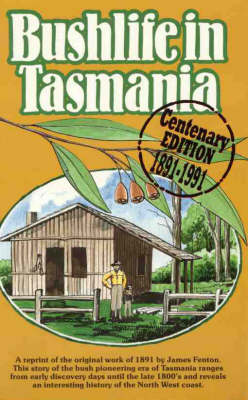 Book cover for Bush Life in Tasmania