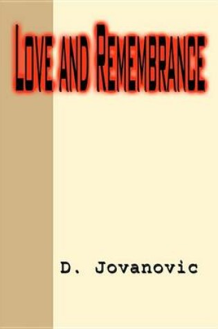 Cover of Love and Remembrance