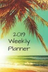 Book cover for 2019 Weekly Planner