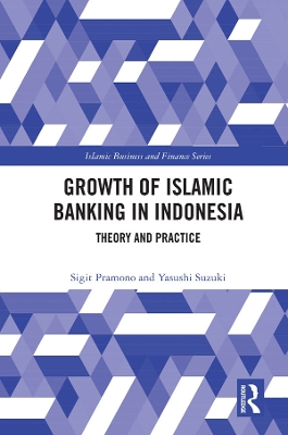 Book cover for The Growth of Islamic Banking in Indonesia