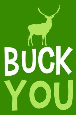 Book cover for Buck You