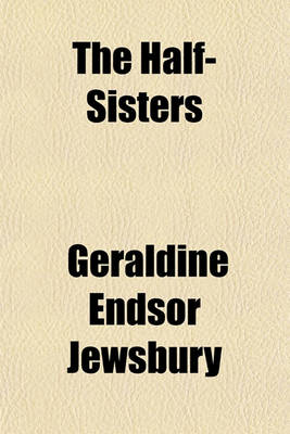 Book cover for The Half-Sisters