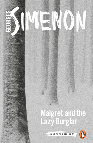 Cover of Maigret and the Lazy Burglar