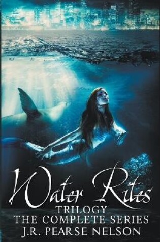 Cover of Water Rites Trilogy