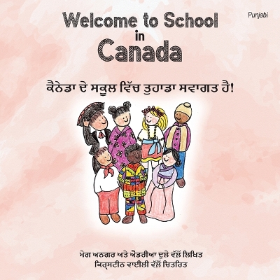 Book cover for Welcome to School in Canada (Punjabi)