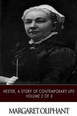 Book cover for Hester, A Story of Contemporary Life