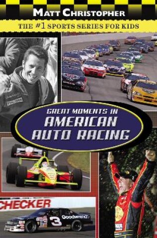 Cover of Great Moments In American Auto Racing