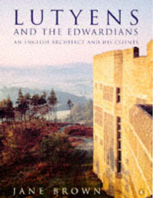 Book cover for Lutyens and the Edwardians