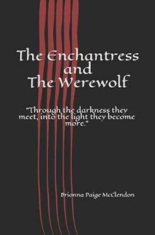 Cover of The Enchantress and the Werewolf