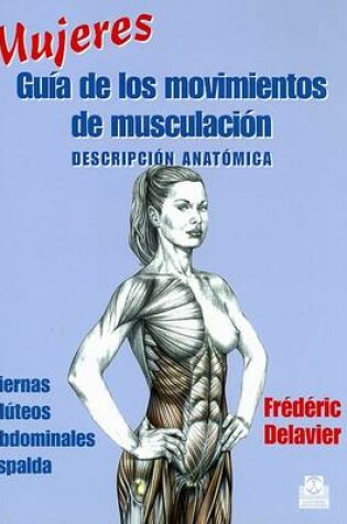 Cover of Mujeres Guia de los Movimientos de Musculacion