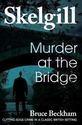 Book cover for Murder at the Bridge