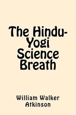 Book cover for The Hindu-Yogi Science Breath