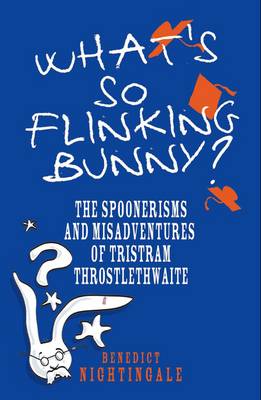 Book cover for What's So Flinking Bunny