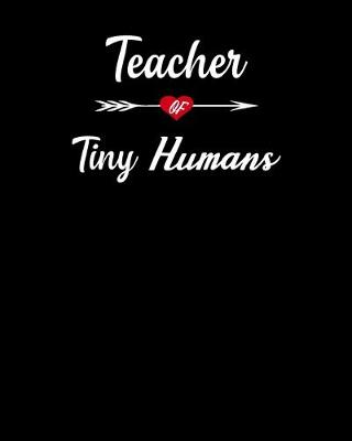 Book cover for Teacher Tiny Humans