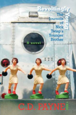 Cover of Revoltingly Young