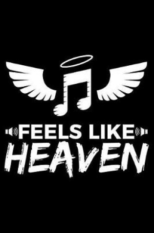 Cover of Feels Like Heaven