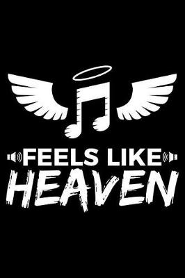 Book cover for Feels Like Heaven