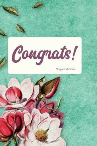 Cover of Congrats Magnolia Edition