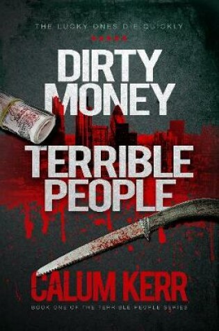 Cover of Dirty Money, Terrible People