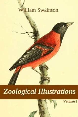 Cover of Zoological Illustrations, vol. I