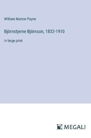 Cover of Björnstjerne Björnson, 1832-1910