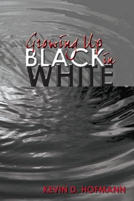 Book cover for Growing Up Black in White