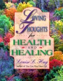 Book cover for Loving Thoughts for Health and Healing