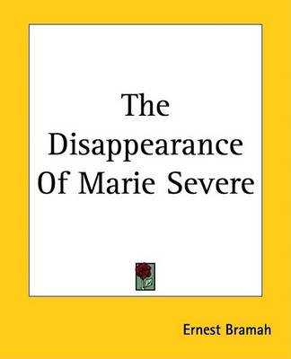 Book cover for The Disappearance Of Marie Severe