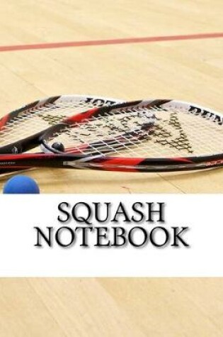 Cover of Squash Notebook