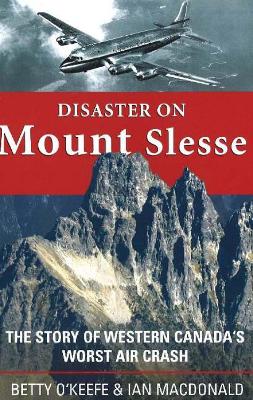 Book cover for Disaster on Mount Slesse