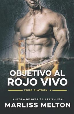 Book cover for Objetivo al rojo vivo