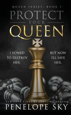 Book cover for Protect Your Queen