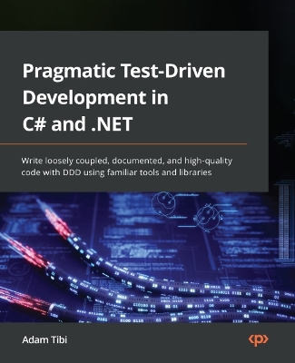 Cover of Pragmatic Test-Driven Development in C# and .NET