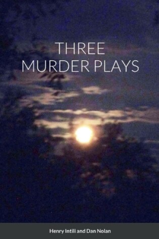 Cover of Three Murder Plays