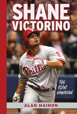 Book cover for Shane Victorino