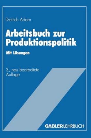 Cover of Arbeitsbuch zur Produktionspolitik