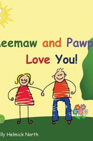 Cover of Meemaw and Pawpaw Love You!