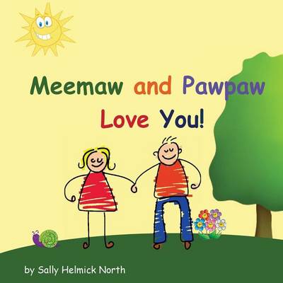 Book cover for Meemaw and Pawpaw Love You!