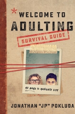 Cover of Welcome to Adulting Survival Guide