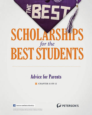 Book cover for The Best Scholarships for the Best Students--Advice for Parents