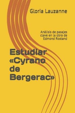 Cover of Estudiar Cyrano de Bergerac