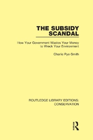 Cover of The Subsidy Scandal